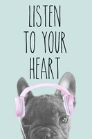 Framed Listen to Your Heart