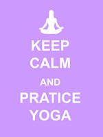 Framed Keep Calm and Practice Yoga