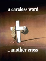 Framed Careless Word, Another Cross