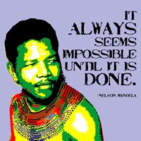 Framed It Always Seems Impossible Until It Is Done - Nelson Mandela