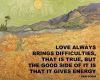 Framed Love Brings -Van Gogh Quote