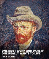 Framed One Must Work -Van Gogh Quote