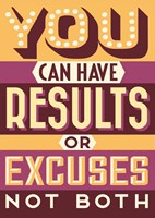 Framed Results Not Excuses