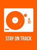 Framed Stay On Track Orange