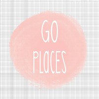 Framed 'Go Places - Blush Pink' border=