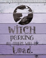 Framed Witch Parking