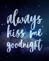 Framed Stellar - Kiss Me Goodnight