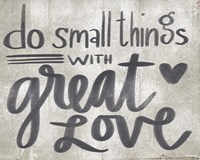 Framed Small Things with Great Love