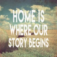 Framed Home is Where Our Story Begins Bales of Hay