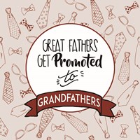 Framed Great Fathers Get Promoted to Grandfathers Red