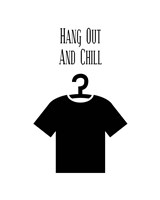 Framed 'Hang Out And Chill - White' border=