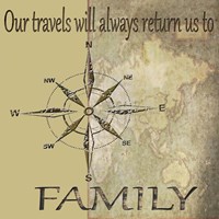Framed 'Travels lead back to Family' border=