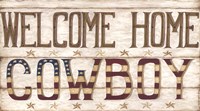 Framed Welcome Home Cowboy