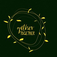 Framed Gather Together - Emerald