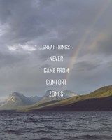 Framed Great Things Never Came From Comfort Zones Strength - Rainbow