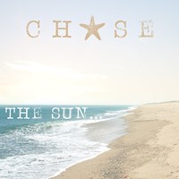 Framed 'Chase the Sun' border=