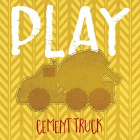 Framed 'Cement Truck Play' border=