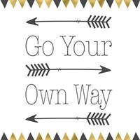Framed 'Go Your Own Way Square' border=