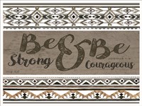 Framed Be Strong & Be Courageous