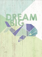 Framed Dream Big Whale