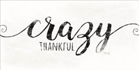 Framed Crazy Thankful