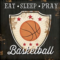 Framed Eat, Sleep, Pray, Basketball