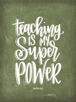 Framed Teaching is My Super Power