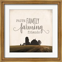 Framed Faith Family Farming Friends