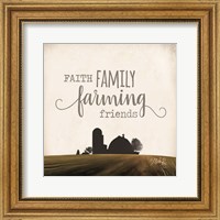 Framed Faith Family Farming Friends