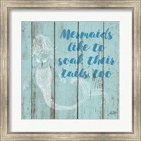 Framed Mermaid Saying II