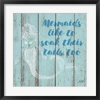 Framed Mermaid Saying II