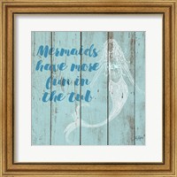 Framed Mermaid Saying I