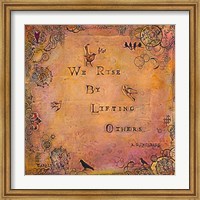 Framed We Rise by Lifting Others