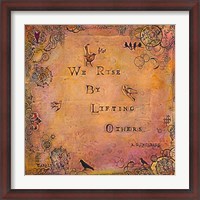 Framed We Rise by Lifting Others