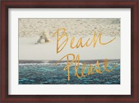 Framed Beach Please I