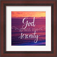 Framed God Grant Me Serenity