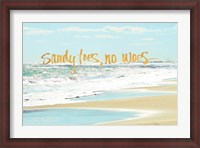 Framed Sandy Toes, No Woes
