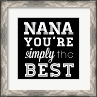 Framed Simply the Best Nana Square