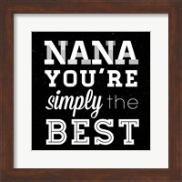 Framed Simply the Best Nana Square
