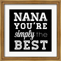 Framed Simply the Best Nana Square