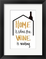 Framed Wine is Waiting