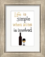 Framed Simple Life with Wine