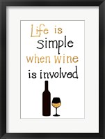 Framed Simple Life with Wine
