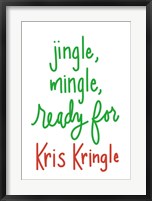 Framed Jingle Mingle Kris Kringle