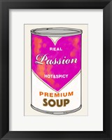 Framed Passion Soup