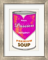 Framed Passion Soup