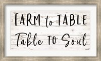 Framed Farm to Table ~ Table to Soul