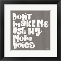 Framed My Mom Voice