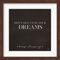 Framed Don't Give Up on Your Dreams