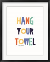 Framed Hang Your Towel